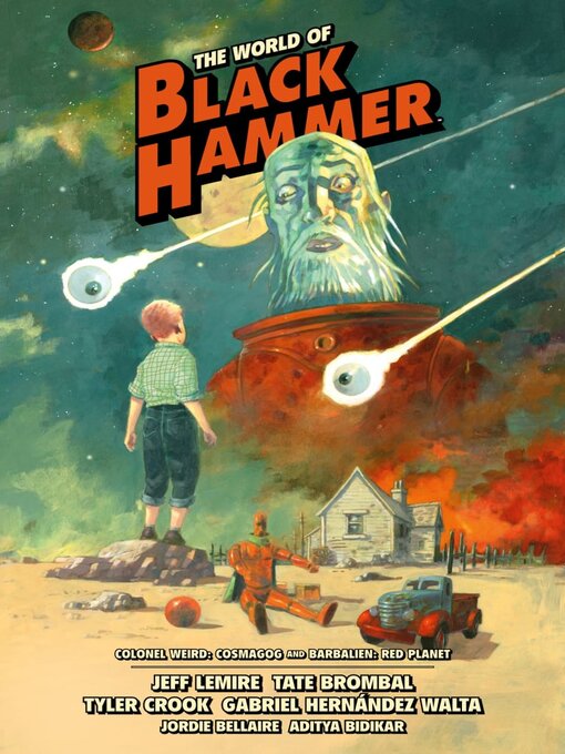 Title details for The World Of Black Hammer, Volume 3 by Tate Brombal - Wait list
